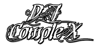 DJ COMPLEX