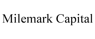 MILEMARK CAPITAL