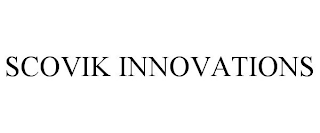 SCOVIK INNOVATIONS