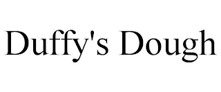 DUFFY'S DOUGH