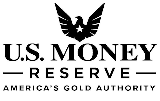 U.S. MONEY RESERVE AMERICA'S GOLD AUTHORITY