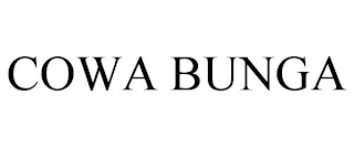 COWA BUNGA