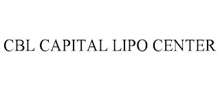 CBL CAPITAL LIPO CENTER