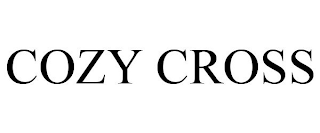 COZY CROSS