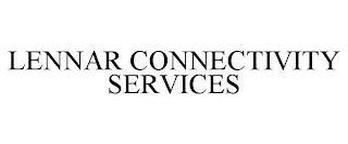 LENNAR CONNECTIVITY SERVICES