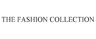 THE FASHION COLLECTION