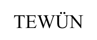 TEWÜN