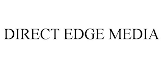 DIRECT EDGE MEDIA