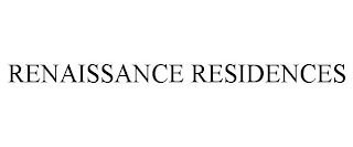 RENAISSANCE RESIDENCES