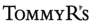 TOMMY R'S