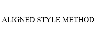 ALIGNED STYLE METHOD