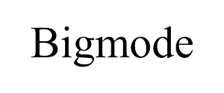 BIGMODE