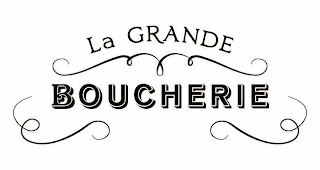 LA GRANDE BOUCHERIE M