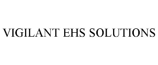 VIGILANT EHS SOLUTIONS