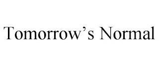 TOMORROW'S NORMAL