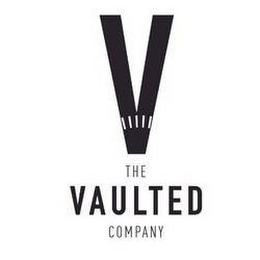 V THE VAULTED COMPANY