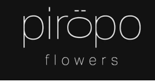 PIROPO FLOWERS