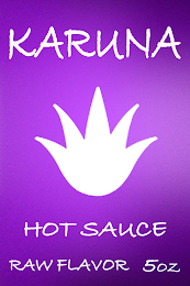 KARUNA HOT SAUCE RAW FLAVOR 5OZ
