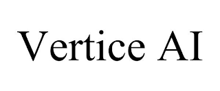 VERTICE AI