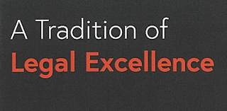 A TRADITION OF LEGAL EXCELLENCE