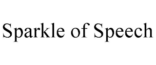 SPARKLE OF SPEECH