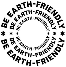 BE EARTH-FRIENDLY BE EARTH-FRIENDLY BE EARTH-FRIENDLY BE EARTH-FRIENDLY BE EARTH-FRIENDLY BE EARTH-FRIENDLY