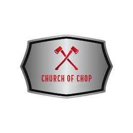 CHURCH OF CHOP