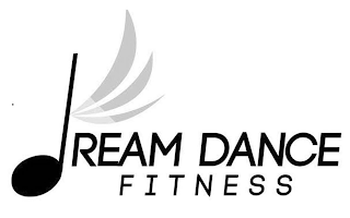 DREAM DANCE FITNESS