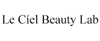 LE CÍEL BEAUTY LAB