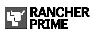 RANCHER PRIME