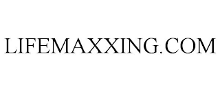 LIFEMAXXING.COM