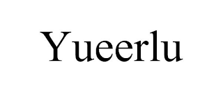 YUEERLU