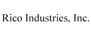 RICO INDUSTRIES, INC.