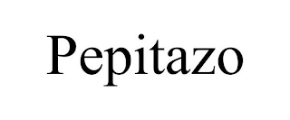 PEPITAZO