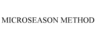 MICROSEASON METHOD