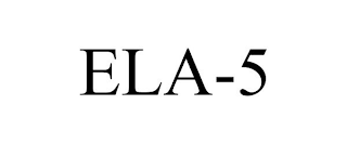 ELA-5