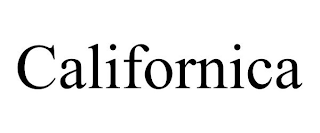 CALIFORNICA