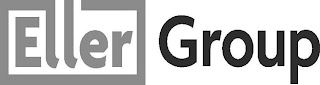 ELLER GROUP