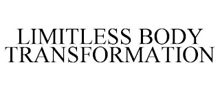 LIMITLESS BODY TRANSFORMATION