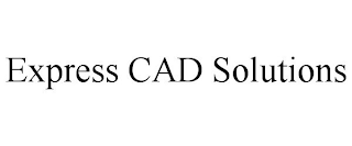 EXPRESS CAD SOLUTIONS