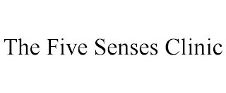 THE FIVE SENSES CLINIC