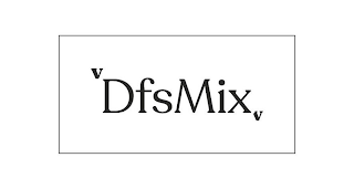 V DFSMIX V