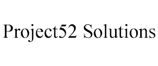 PROJECT52 SOLUTIONS