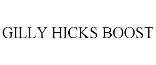 GILLY HICKS BOOST