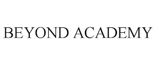 BEYOND ACADEMY