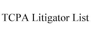 TCPA LITIGATOR LIST