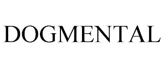 DOGMENTAL
