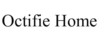 OCTIFIE HOME