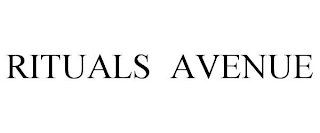 RITUALS AVENUE