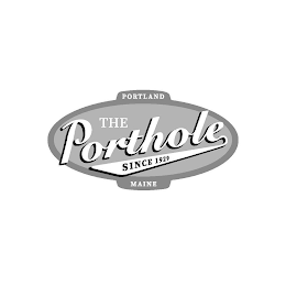 THE PORTHOLE SINCE 1929 PORTLAND MAINE